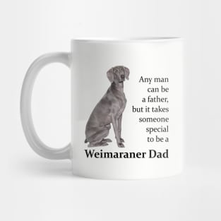 Weimaraner Dad Mug